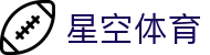 星空体育官网 - 星空体育官方网站 - XINGKONG SPORTS